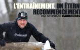 L’entraînement, un éternel recommencement?