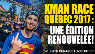 XMAN Race Québec 2017 : une édition renouvelée!